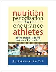 Nutrition Periodization for Endurance Athletes Taking Traditional 