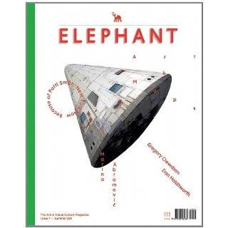 Elephant; The Arts & Visual Culture Magazine (Elephant Arts & Visual 