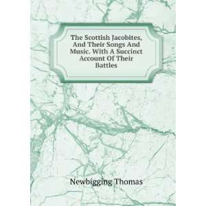   . With A Succinct Account Of Their Battles Newbigging Thomas Books