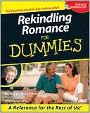 Rekindling Romance For Dummies Ruth K. Westheimer