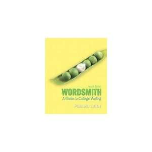  Wordsmith A Guide to College Writing (with MyWritingLab 