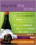 Beyond the Blues A Workbook Lisa M. Schab