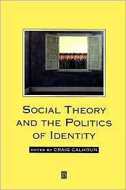   of Identity, (155786473X), Craig Calhoun, Textbooks   