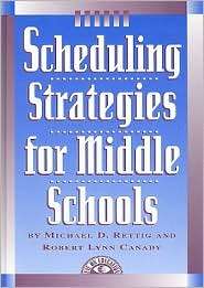 Scheduling strategies for middle Schools, (1883001676), Michael D 