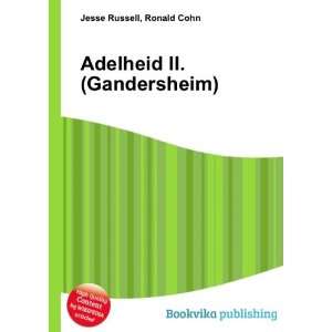  Adelheid II. (Gandersheim) Ronald Cohn Jesse Russell 