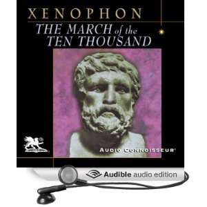  The March of the Ten Thousand (Audible Audio Edition 