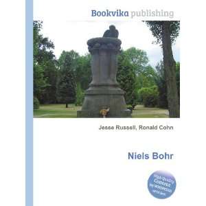 Niels Bohr Ronald Cohn Jesse Russell  Books