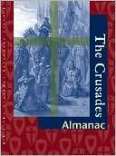 The Crusades Almanac Neil Schlager