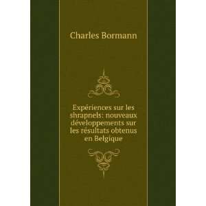   sur les rÃ©sultats obtenus en Belgique Charles Bormann Books