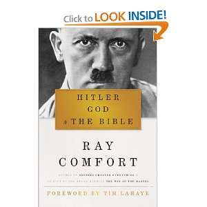  Hitler, God, and the Bible [Hardcover] Ray Comfort Books