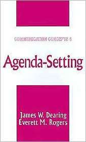 Agenda Setting, (0761905626), James W. Dearing, Textbooks   Barnes 