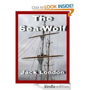 The Sea Wolf (Annotated) Jack London  Kindle Store