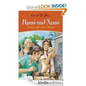 Hanni und Nanni, Glück auf vier Pfoten (German Edition) Enid Blyton 