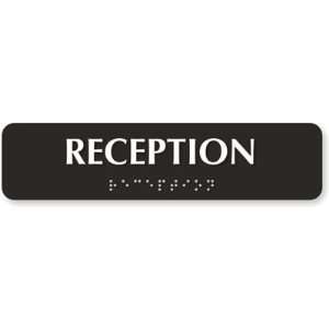 Reception (Tactile Touch Braille) TactileTouch Sign, 8 x 