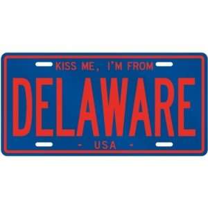  NEW  KISS ME , I AM FROM DELAWARE  UNITED STATES LICENSE 
