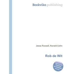  Rob de Wit Ronald Cohn Jesse Russell Books