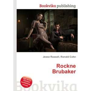  Rockne Brubaker Ronald Cohn Jesse Russell Books