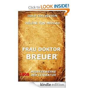 Frau Doktor Breuer (Gold Collection) (German Edition) Helene von 