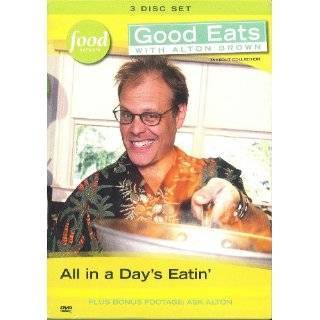 Good Eats Vol. 15   All in a Days Eatin ~ Alton Brown ( DVD 