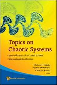 Topics on Chaotic Systems Selected Papers from Chaos 2008 