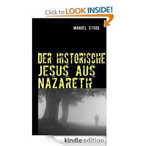   historische Jesus aus Nazareth So lebte er wirklich (German Edition