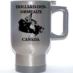  Canada   DOLLARD DES ORMEAUX Stainless Steel Mug 