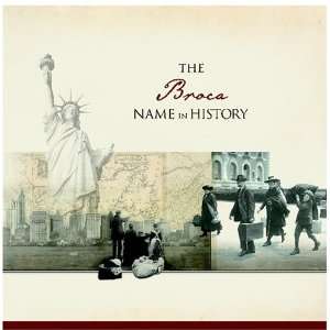  The Broca Name in History Ancestry Books