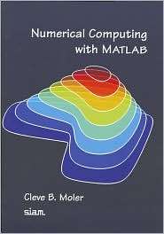   with MATLAB, (0898715601), Cleve B. Moler, Textbooks   