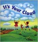 Its Your Cloud Joe Troiano