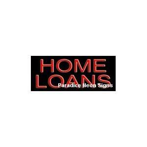 Home Loans Neon Sign 10 x 24