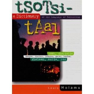 Tsotsitaal A Dictionary of the Language of Sophiatown
