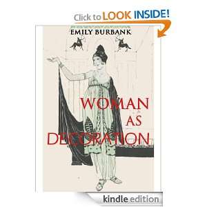   AS DECORATION [Illustrated] EMILY BURBANK  Kindle Store
