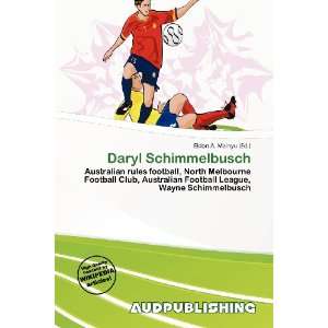    Daryl Schimmelbusch (9786200905000) Eldon A. Mainyu Books