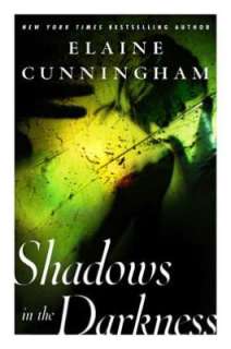  Shadows in the Darkness by Elaine Cunningham, Doherty 