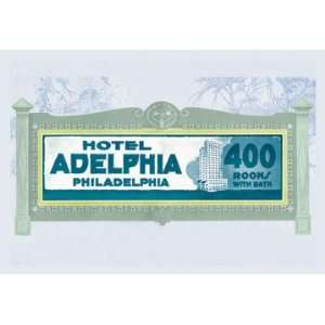  Hotel Adelphia, Philadelphia 20x30 poster