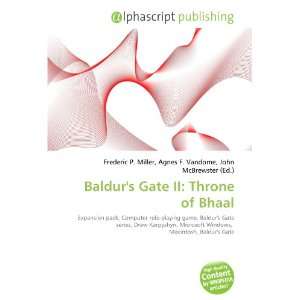  Baldurs Gate II Throne of Bhaal (9786133880443) Books