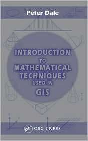   Used in GIS, (0415334144), Peter Dale, Textbooks   