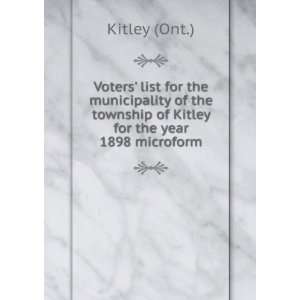 Voters list for the municipality of the township of Kitley for the 