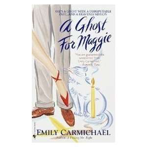    A Ghost for Maggie (9780553578751) Emily Carmichael Books