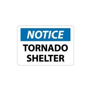  OSHA NOTICE Tornado Shelter Safety Sign