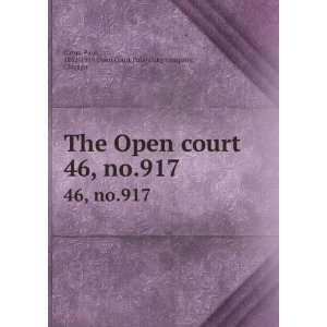    Paul, 1852 1919,Open Court Publishing company, Chicago Carus Books