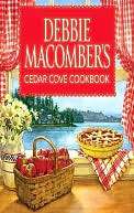   Debbie Macombers Cedar Cove Cookbook by Debbie 