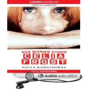  The Truth About Celia Frost (Audible Audio Edition) Paula 