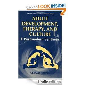 Adult Development, Therapy, and Culture A Postmodern Synthesis (The 