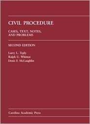 Civil Procedure Cases, Text, Notes and Problem, (1594605467), Larry 