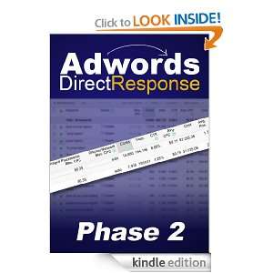 Adwords Direct Response   Phase 2 Bang L.  Kindle Store