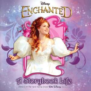   Disneys Enchanted A Storybook Life by Tennant Redbank, Disney 