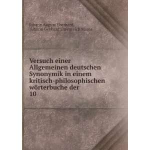   . 10 Johann Gebhard Ehrenreich Maass Johann August Eberhard Books