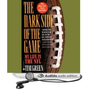   the Game My Life in the NFL (Audible Audio Edition) Tim Green Books