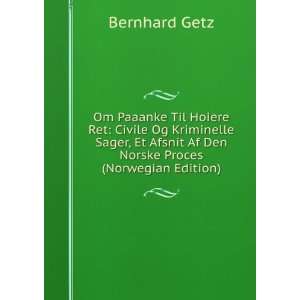   Afsnit Af Den Norske Proces (Norwegian Edition) Bernhard Getz Books
